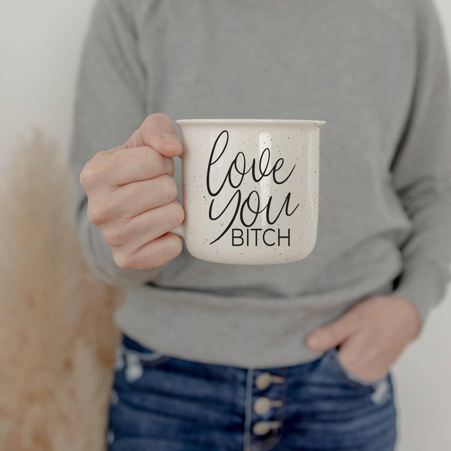 Love You B*tch Coffee Mug