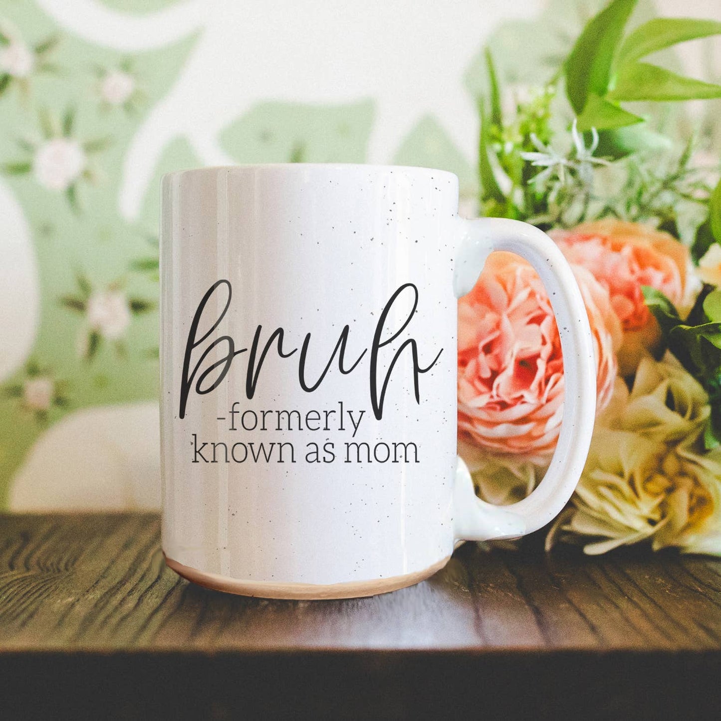 "Bruh Formerly Known as Mom" Mug